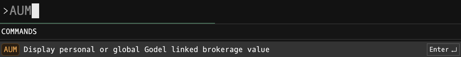 Godel Terminal command bar showing AUM typed with the COMMANDS autocomplete suggesting 'Display personal or global Godel linked brokerage value'