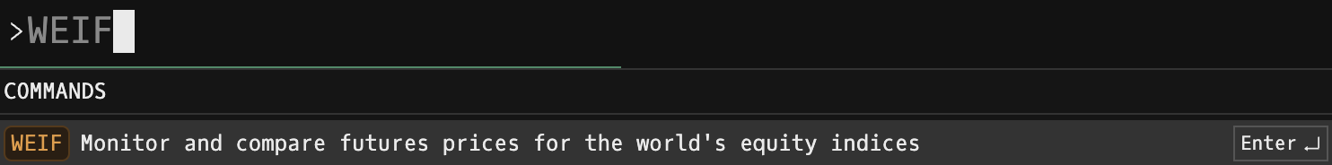 Godel Terminal command bar showing WEIF typed with the COMMANDS autocomplete suggesting 'Monitor and compare futures prices for the world's equity indices'